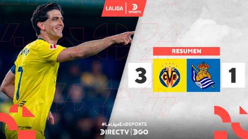 Villarreal derrota 3-1 a Real Sociedad con fulminante ráfaga