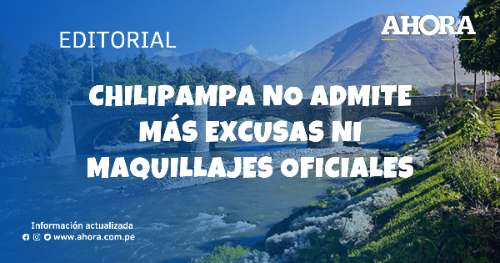 Chilipampa no admite más excusas ni maquillajes oficiales