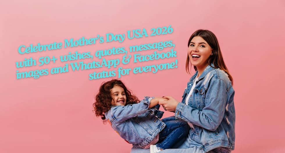 Día de la Madre 2026: +50 frases, imágenes y estados para celebrar
