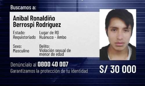 S/ 30 mil por el violador de Ambos: pide. Cadena perpetua para prófugo que escapó de comisaría