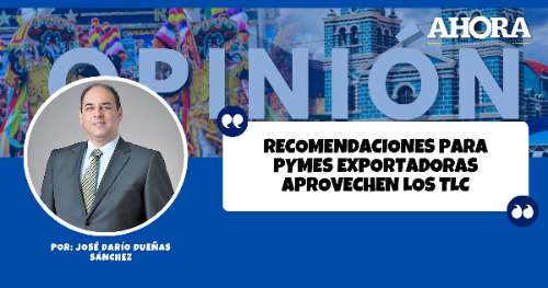 RECOMENDACIONES PARA PYMES EXPORTADORAS APROVECHEN LOS TLC