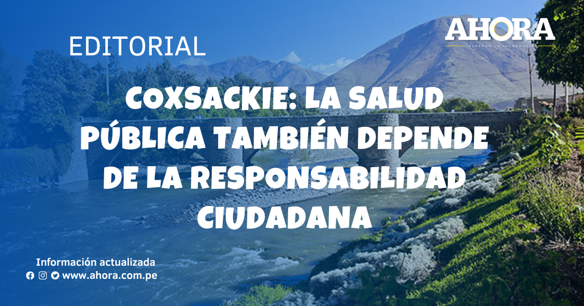 Coxsackie: la salud pública también depende de la responsabilidad ciudadana