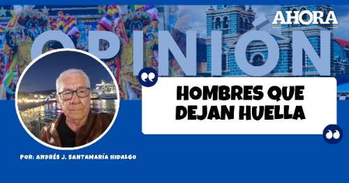 HOMBRES QUE DEJAN HUELLA