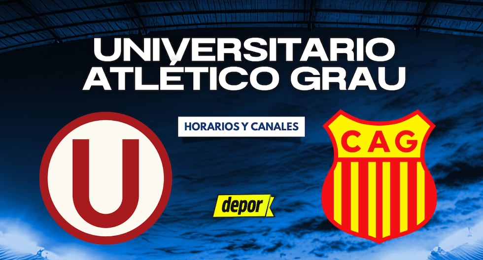 Universitario vs Grau: fecha, hora y TV del Torneo Apertura