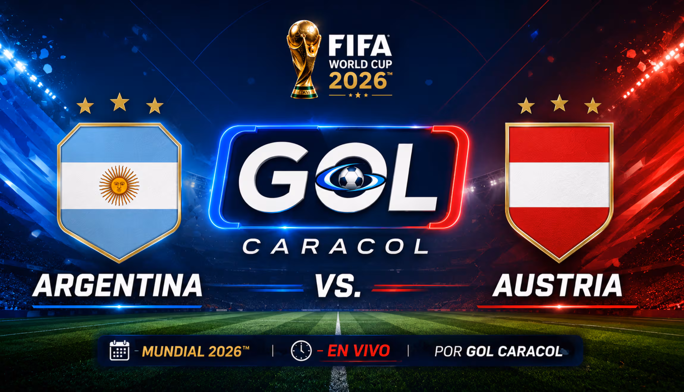 Argentina vs. Austria: guía de transmisión para el Mundial 2026