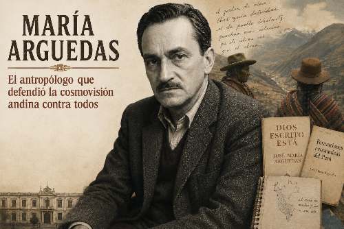 Arguedas, el demonio feliz: El antropólogo que defendió la cosmovisión andina