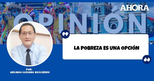 LA POBREZA ES UNA OPCIÓN