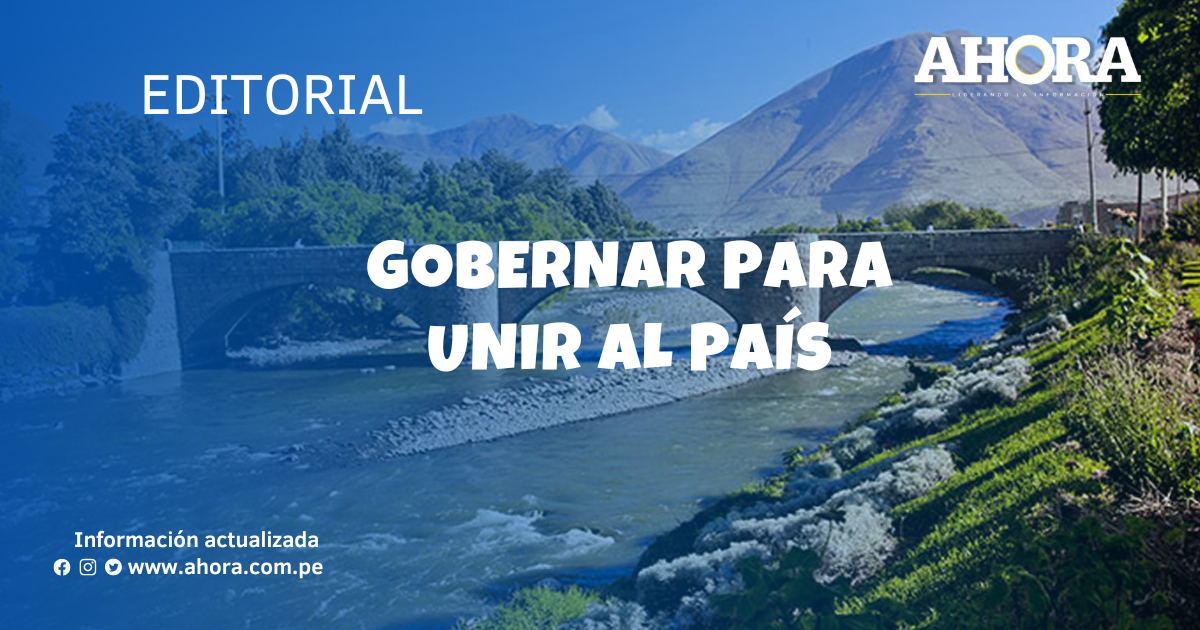 Gobernar para unir al país