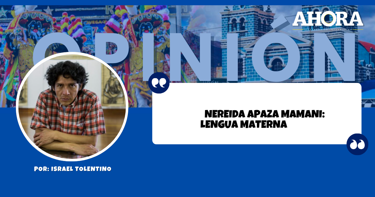 NEREIDA APAZA MAMANI: LENGUA MATERNA