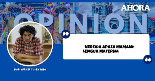 NEREIDA APAZA MAMANI: LENGUA MATERNA