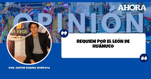 REQUIEM POR EL LEÓN DE HUÁNUCO