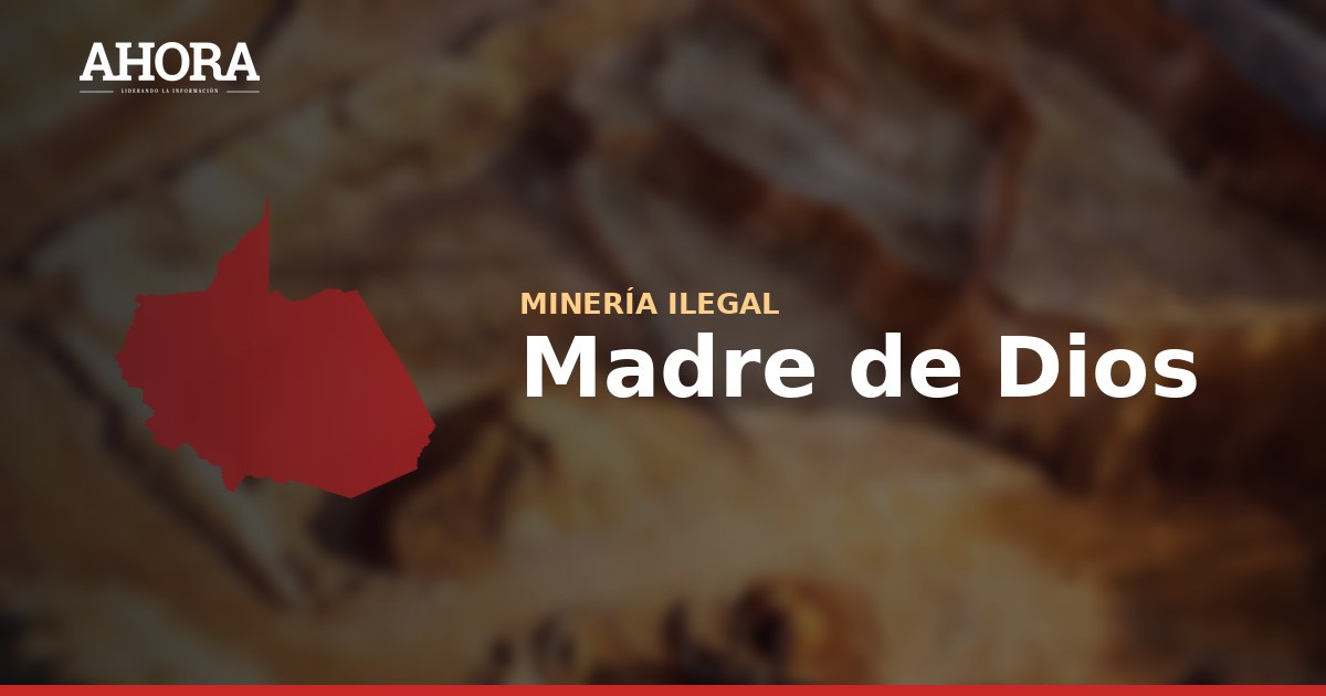 Madre de Dios: destruyen bienes de minería ilegal valorizados en más de S/ 8 millones