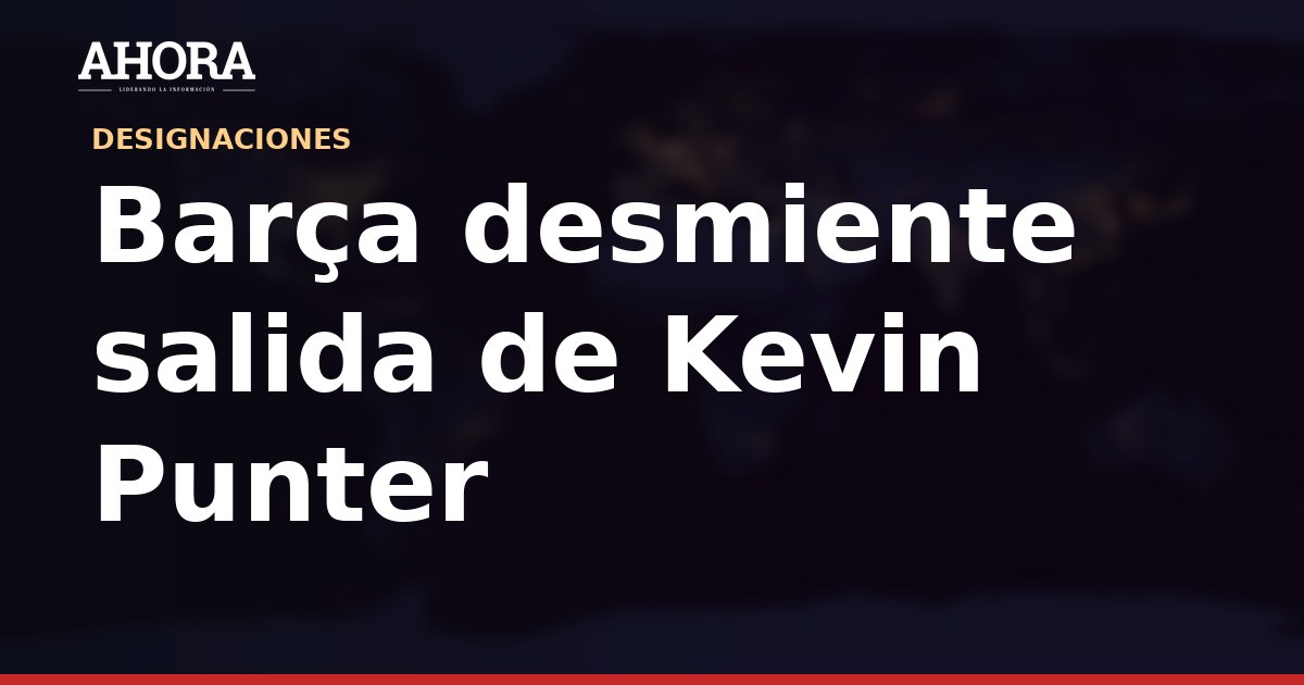Barça desmiente salida de Kevin Punter y lo ratifica como pieza clave