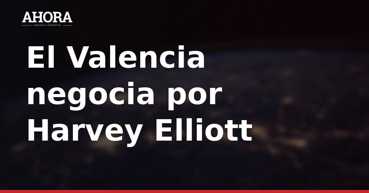 Valencia negocia con Liverpool la cesión de Harvey Elliott