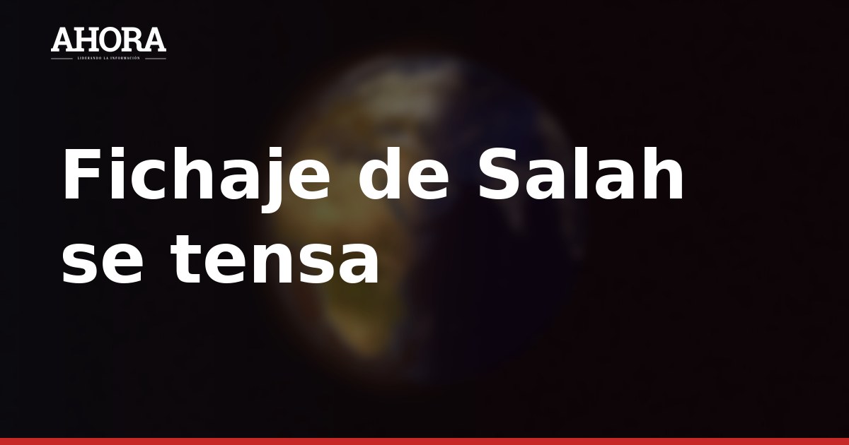 Fichaje de Salah se tensa: el Besiktas se retira de la mesa tras altas pretensiones
