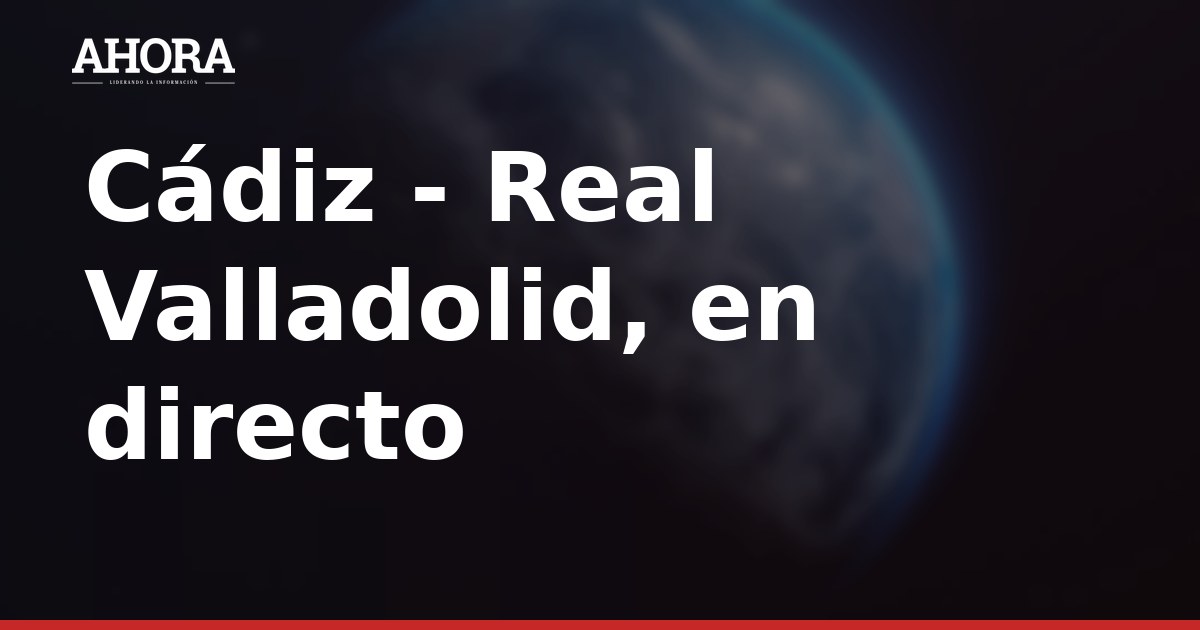 Cádiz y Real Valladolid empatan 1-1 en la jornada 3 de LaLiga Hypermotion
