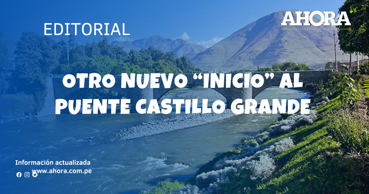 Otro nuevo “inicio” al puente Castillo Grande