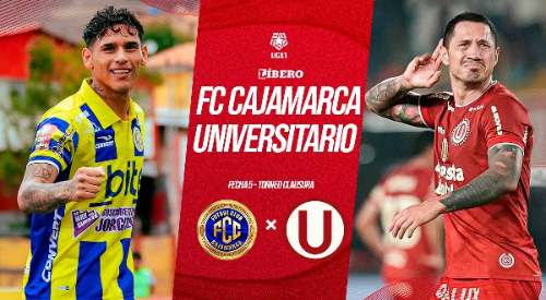 FC Cajamarca vs. Universitario: pronóstico y cuándo juegan por el Torneo Clausura 2026