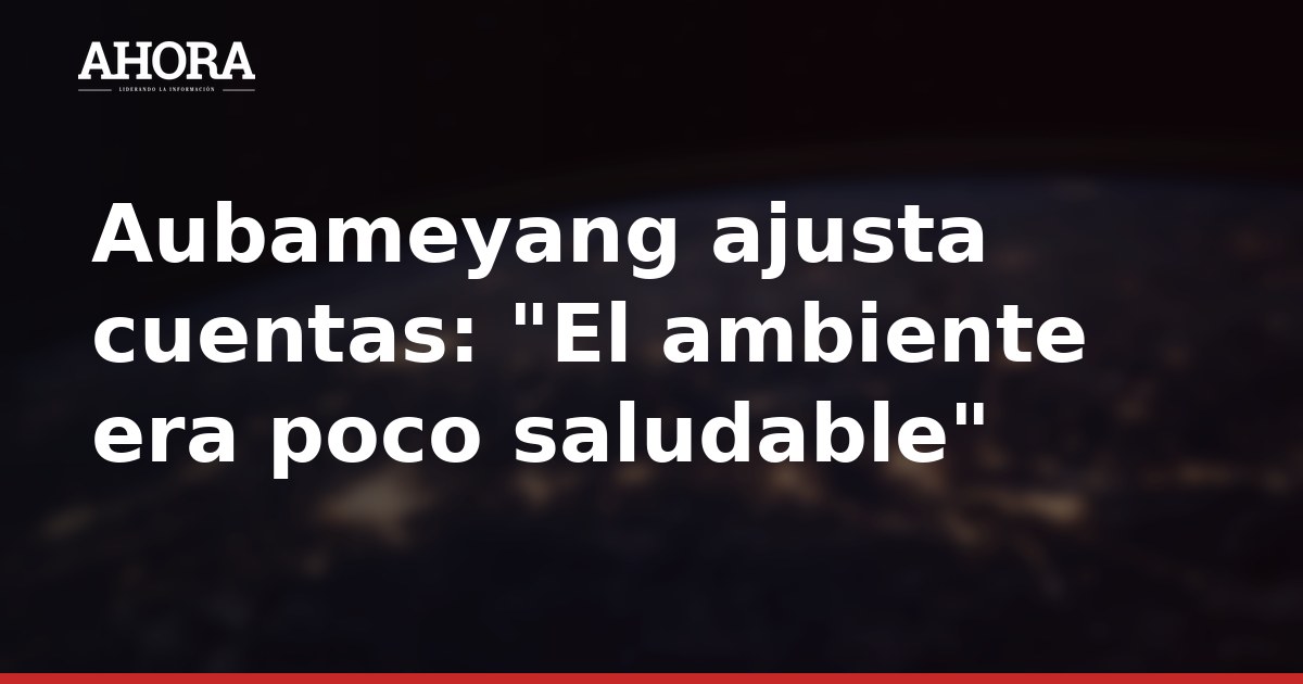 Aubameyang explica su salida del Marsella por la masa salarial