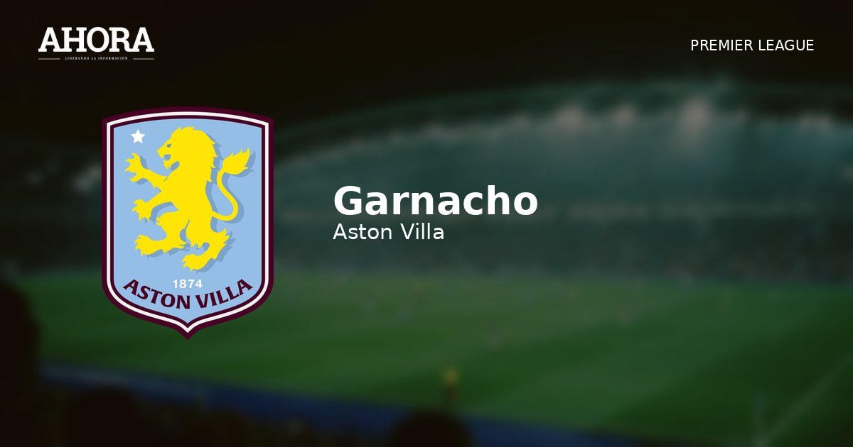 Garnacho debutó con victoria en el Aston Villa y celebró: “Feliz de disfrutar del fútbol otra vez”
