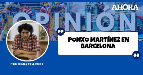 PONXO MARTÍNEZ EN BARCELONA