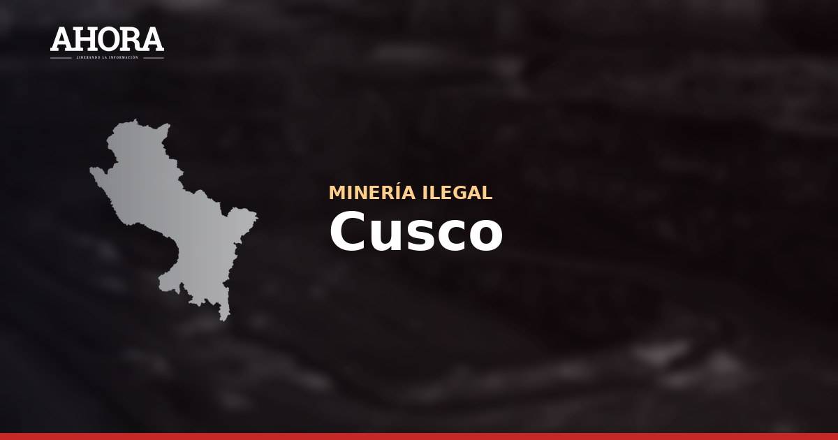 Cusco: incautan 5.7 toneladas de explosivos en operativo contra minería ilegal