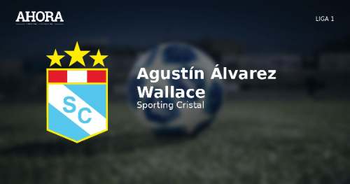 Agustín Álvarez Wallace: la presión en Sporting Cristal y su reto al llegar al fútbol peruano