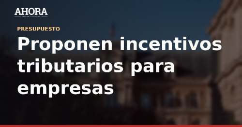 Proponen incentivos tributarios para empresas que contraten jóvenes en Perú