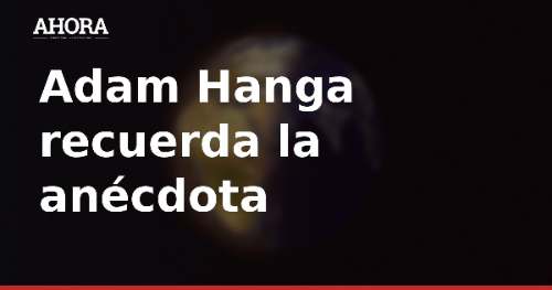 Adam Hanga recuerda la anécdota de Lamar Odom y la televisión en Valencia