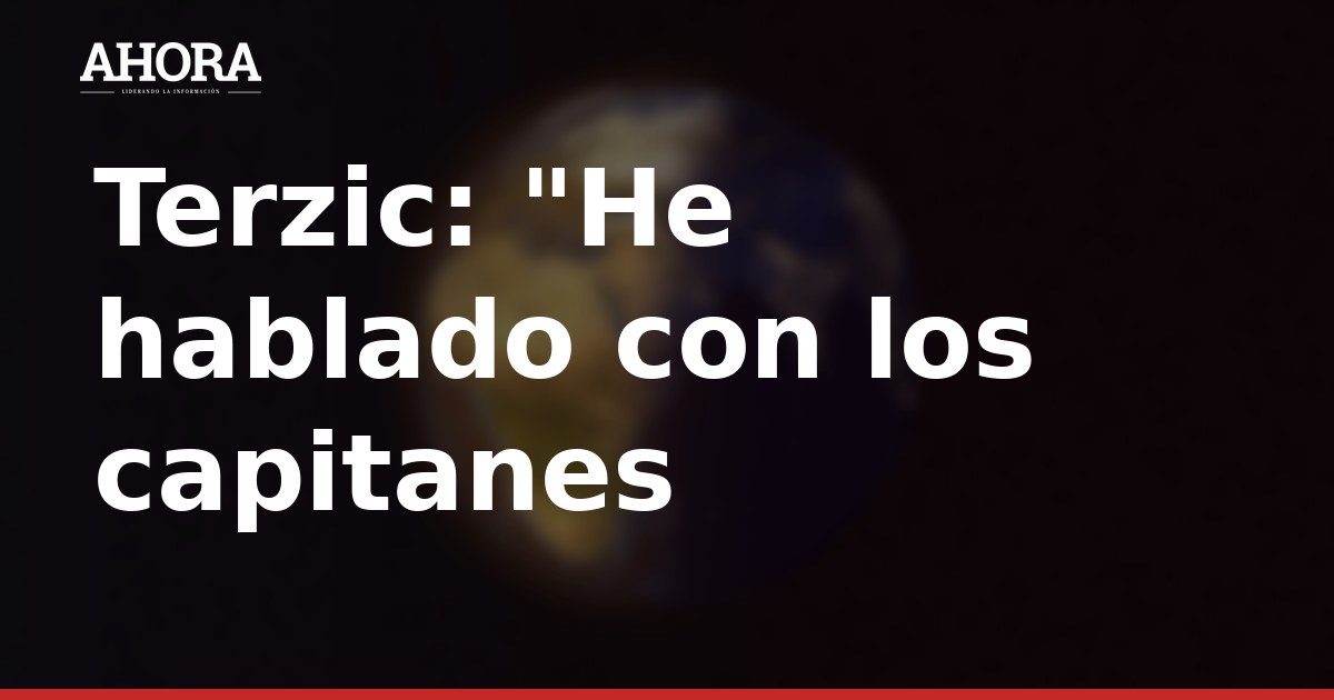 Terzic: "He hablado con los capitanes y no percibo distracciones en el campo"
