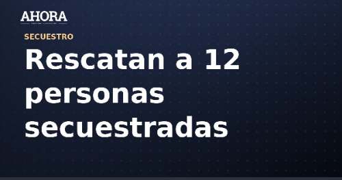 Puno: rescatan a 12 trabajadores secuestrados por “Los Primos” en bocamina de La Rinconada