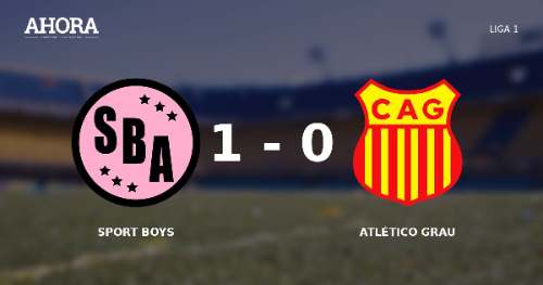 Sport Boys vence 1-0 a Atlético Grau en Piura por la Liga 1