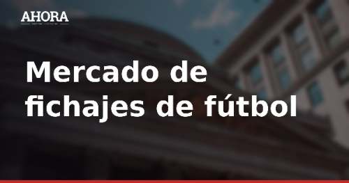 Mercado de fichajes: Carvajal sin equipo, De Roon a la Roma y Elliott al Valencia