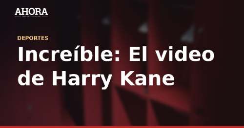 Harry Kane evalúa ser pateador de la NFL tras video viral pateando un ovoide
