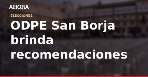 ODPE San Borja capacita a 3,798 miembros de mesa para comicios del 4 de octubre