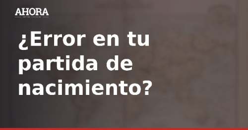Arequipa: corrigen error en partida de nacimiento de adulto mayor en 22 minutos