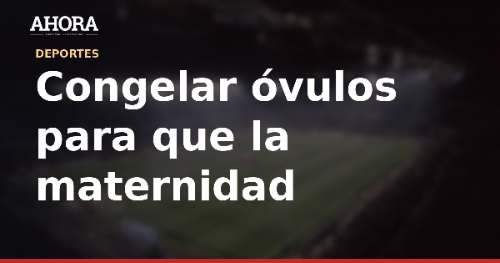 Congelación de óvulos en la selección española: Ana Peleteiro cuestiona la medida de la RFEF