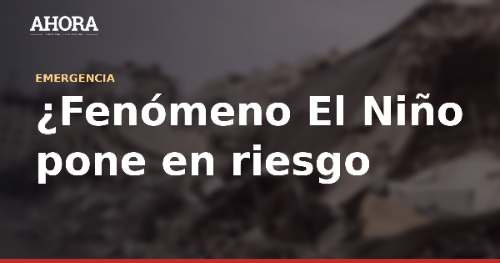 Midis despliega estrategia 'Protección en acción' para sostener programas sociales ante El Niño