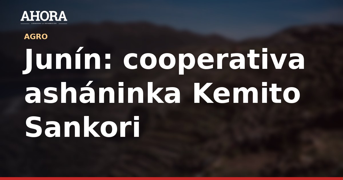 Cooperativa asháninka Kemito Sankori presenta cinco nuevos productos de cacao, miel y café
