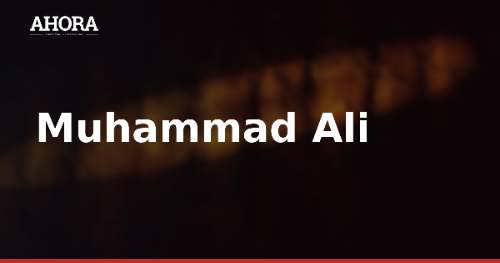 Muhammad Ali y la frase que explica su vida: cambiar de idea o ver cambiar al mundo