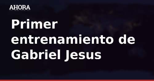 Gabriel Jesus debuta en el entrenamiento del Barça y Gavi regresa al grupo