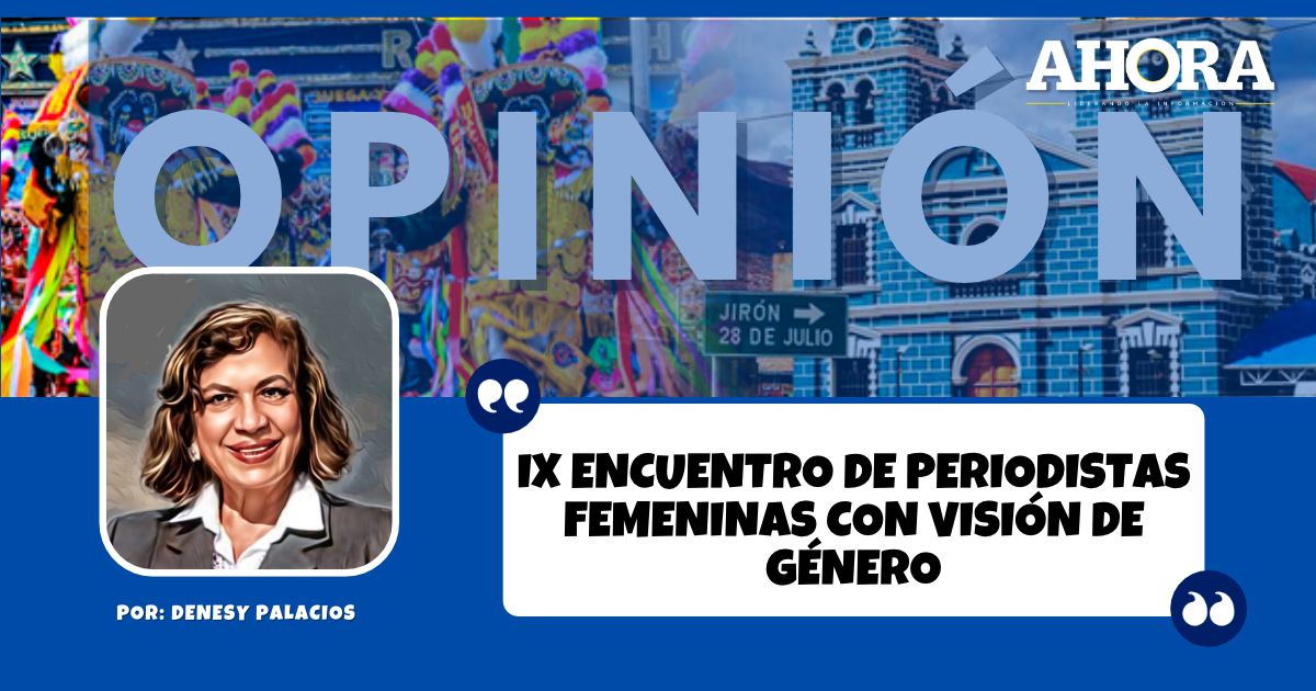 IX ENCUENTRO DE PERIODISTAS FEMENINAS CON VISIÓN DE GÉNERO