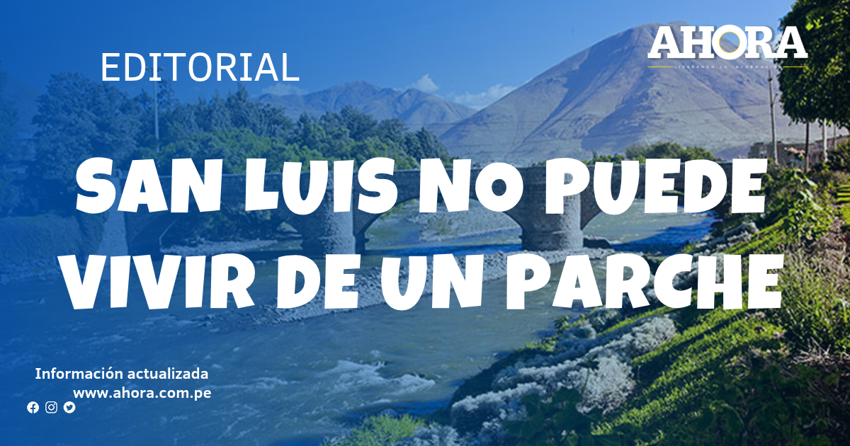 San Luis no puede vivir de un parche