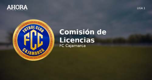 FC Cajamarca multado con 5 UIT por la Comisión de Licencias de la Liga 1