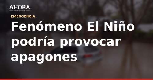 Exministro Herrera Descalzi: El Niño podría causar apagones en el norte del país