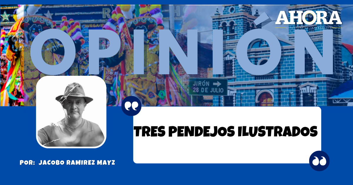 TRES PENDEJOS ILUSTRADOS