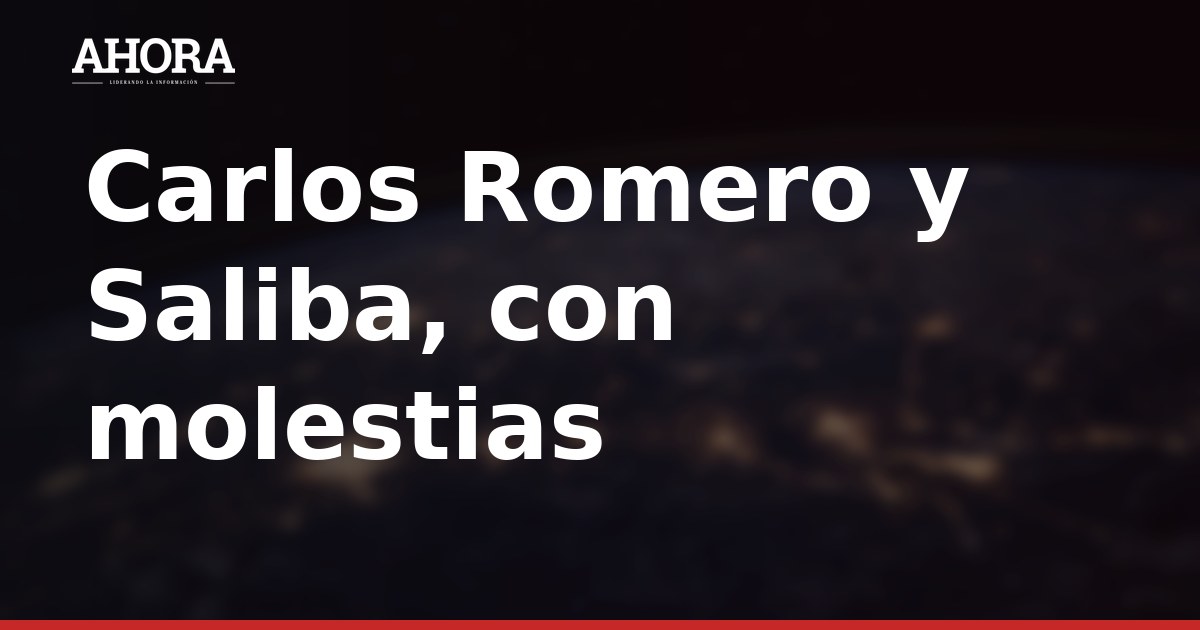 Carlos Romero y Saliba, con molestias, podrían ser baja en Mestalla