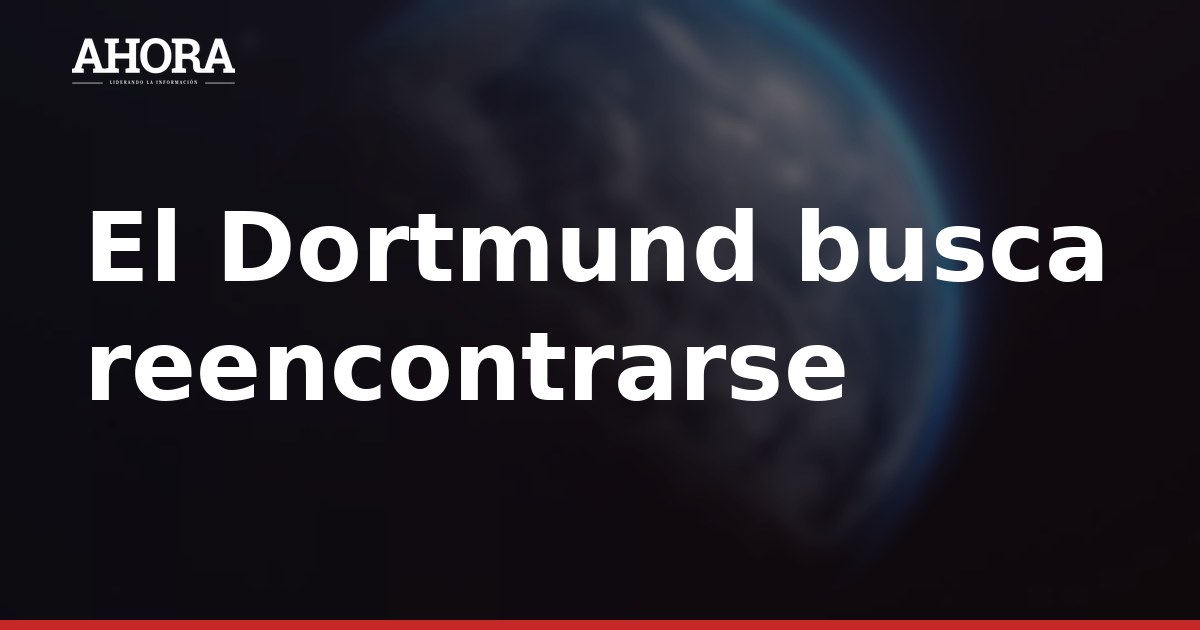 El Dortmund busca cortar su mala racha en su visita al Sabah en Bakú