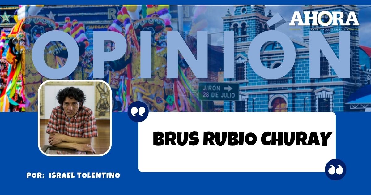 BRUS RUBIO CHURAY