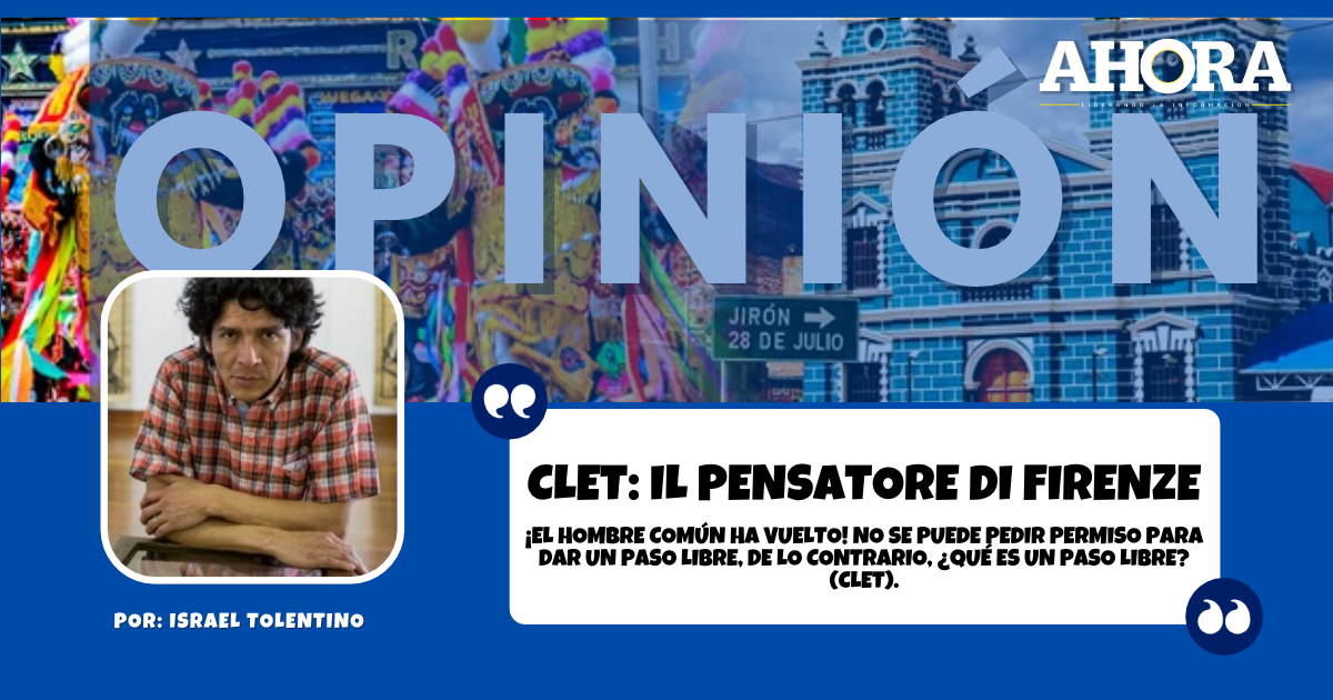 CLET: IL PENSATORE DI FIRENZE